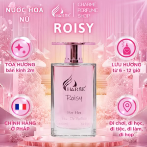 Nước Hoa Nữ Charme Roisy 100Ml Lưu Hương Lâu Phong Cách Quyến Rũ, Nổi Bật, Sang Trọng Chính Hãng