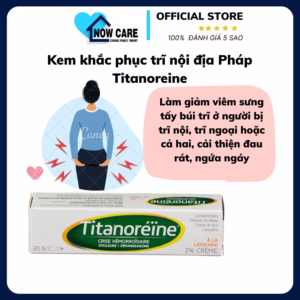 Kem Khắc Phục Trĩ Nội Địa Pháp - Titanoreine