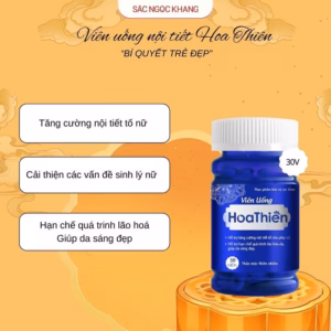 Viên Uống Nội Tiết Hoa Thiên [30 Viên] - Sắc Ngọc Khang