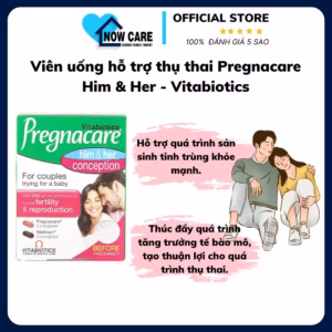Viên Uống Hỗ Trợ Thụ Thai Pregnacare Him & Her - Vitabiotics